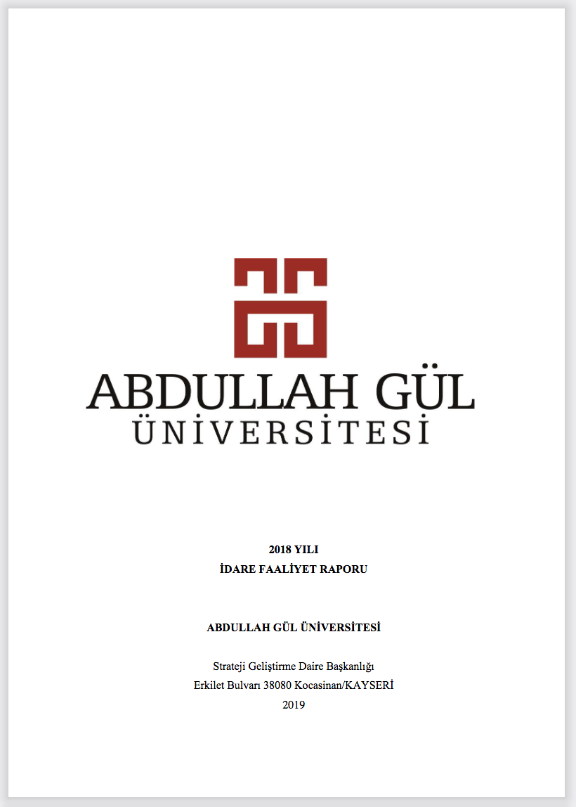 Abdullah Gül University, AGU, Sustainable Development, Sustainability, Reports, Annual Administrative Report